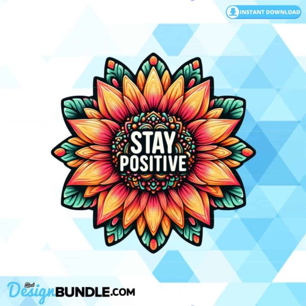 stay-positive-sublimation-clipart