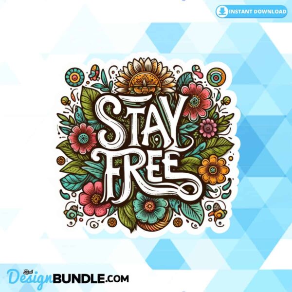 stay-free-sublimation-clipart-png