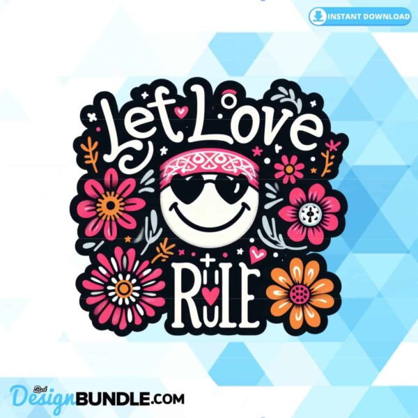 let-love-rule-sublimation-clipart-png