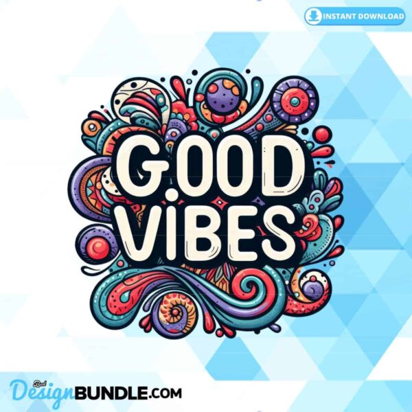 good-vibes-sublimation-clipart-png