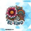 be-kind-sublimation-clipart-png-graphics