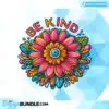 be-kind-sublimation-clipart-png