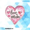 love-my-mom-clipart-png-graphics