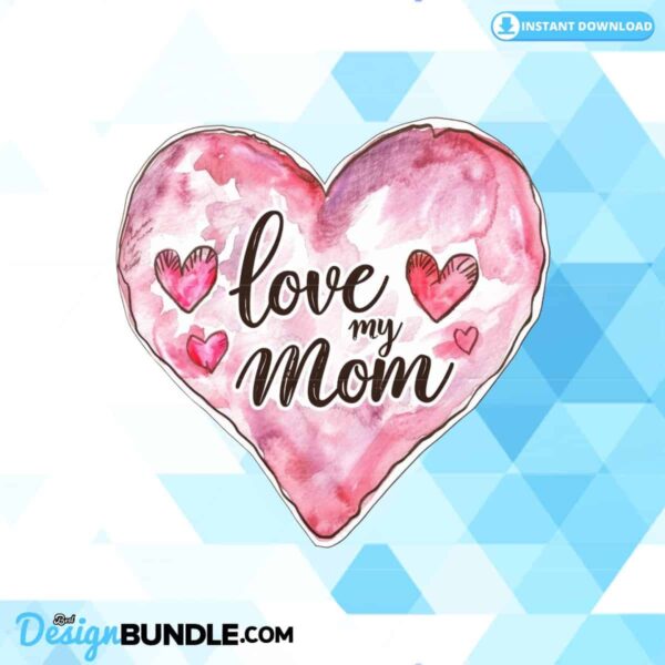 love-my-mom-clipart-png-graphics