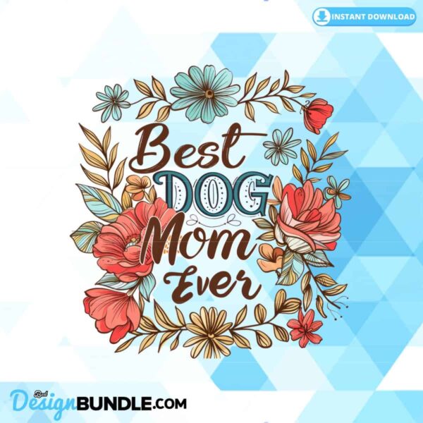 best-dog-mom-ever-sublimation-clipart