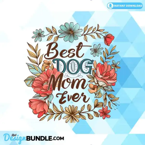 best-dog-mom-ever-sublimation-clipart