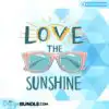 love-the-sunshine-sublimation-clipart