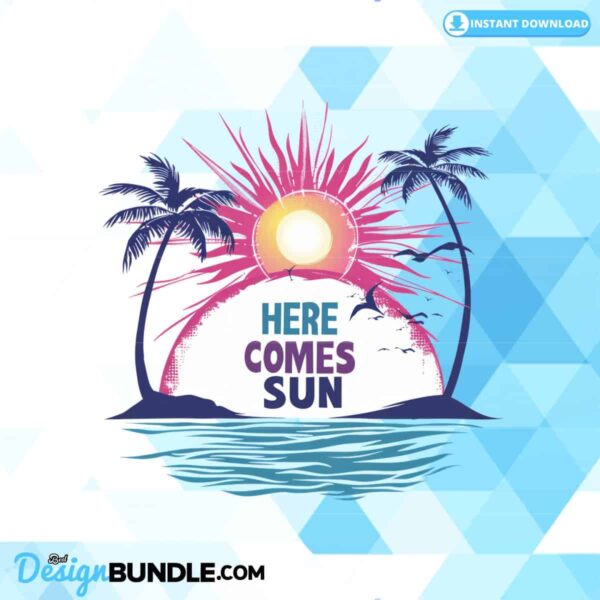 here-comes-sun-sublimation-clipart-png