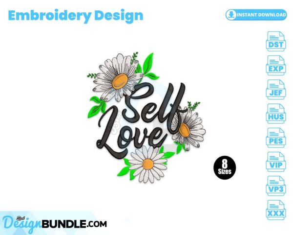 self-love-with-daisy-embroidery-design