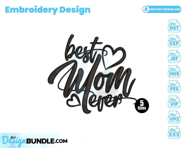 best-mom-ever-embroidery-design