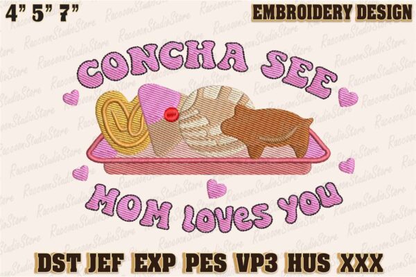 concha-see-mom-loves-you-embroidery-design