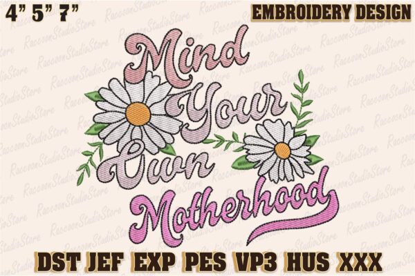 mind-your-own-motherhood-embroidery-design