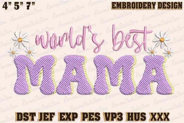 worlds-best-mama-embroidery-design