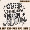 over-stimulated-moms-club-embroidery-design
