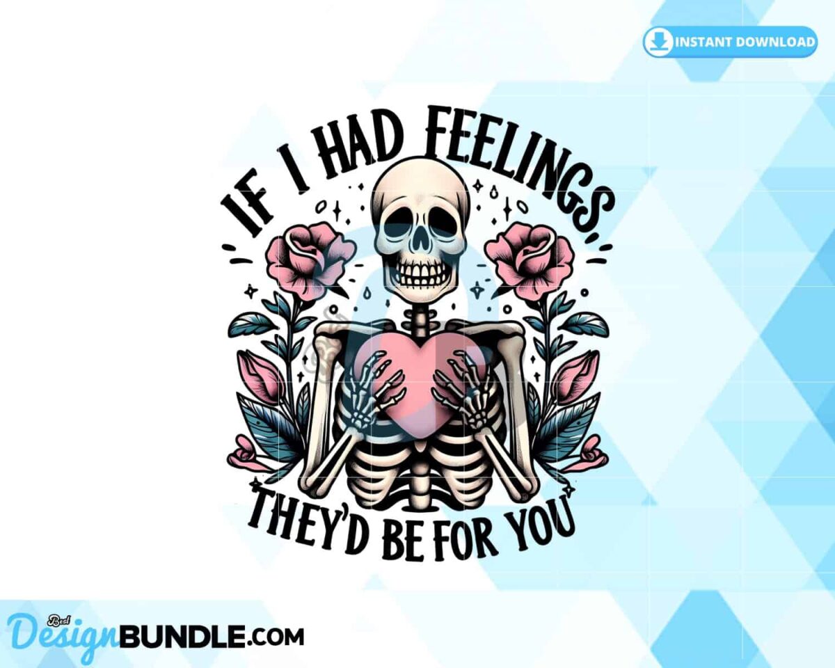 if-i-had-feelings-theyd-be-for-you-png