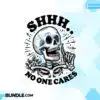 funny-no-one-cares-sublimation-png