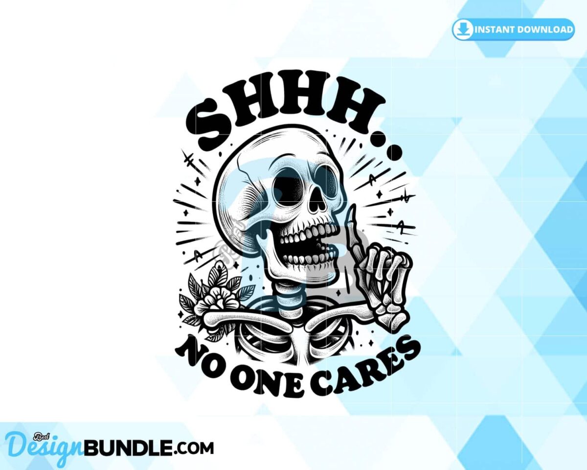 funny-no-one-cares-sublimation-png