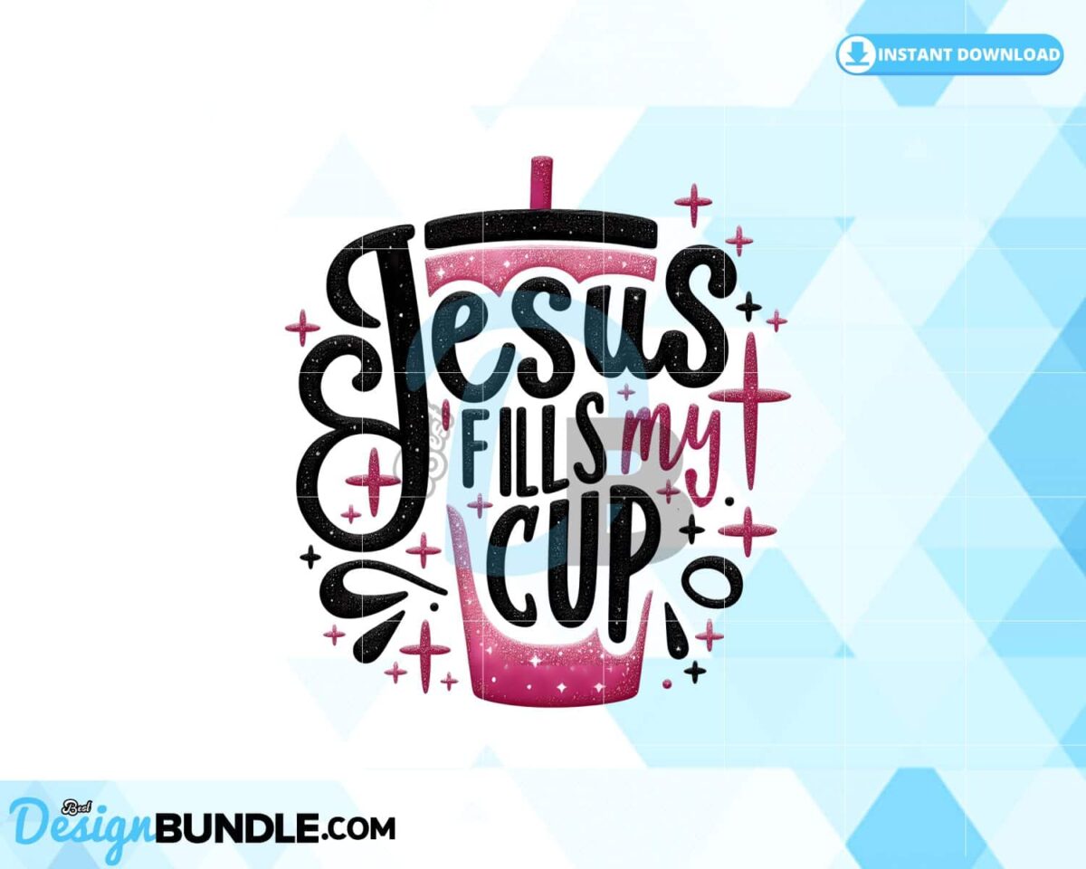 jesus-fills-my-cup-tumbler-png
