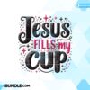 jesus-fills-my-cup-christian-sublimation