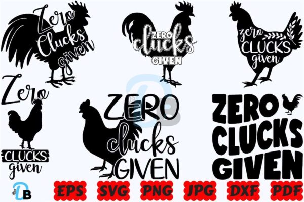 zero-clucks-given-svg-chicken-svg-png