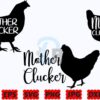 mother-clucker-svg-funny-chicken-svg