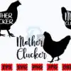 mother-clucker-svg-funny-chicken-svg