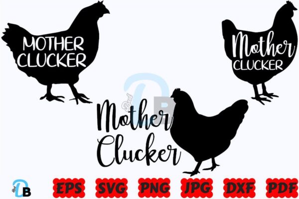 mother-clucker-svg-funny-chicken-svg