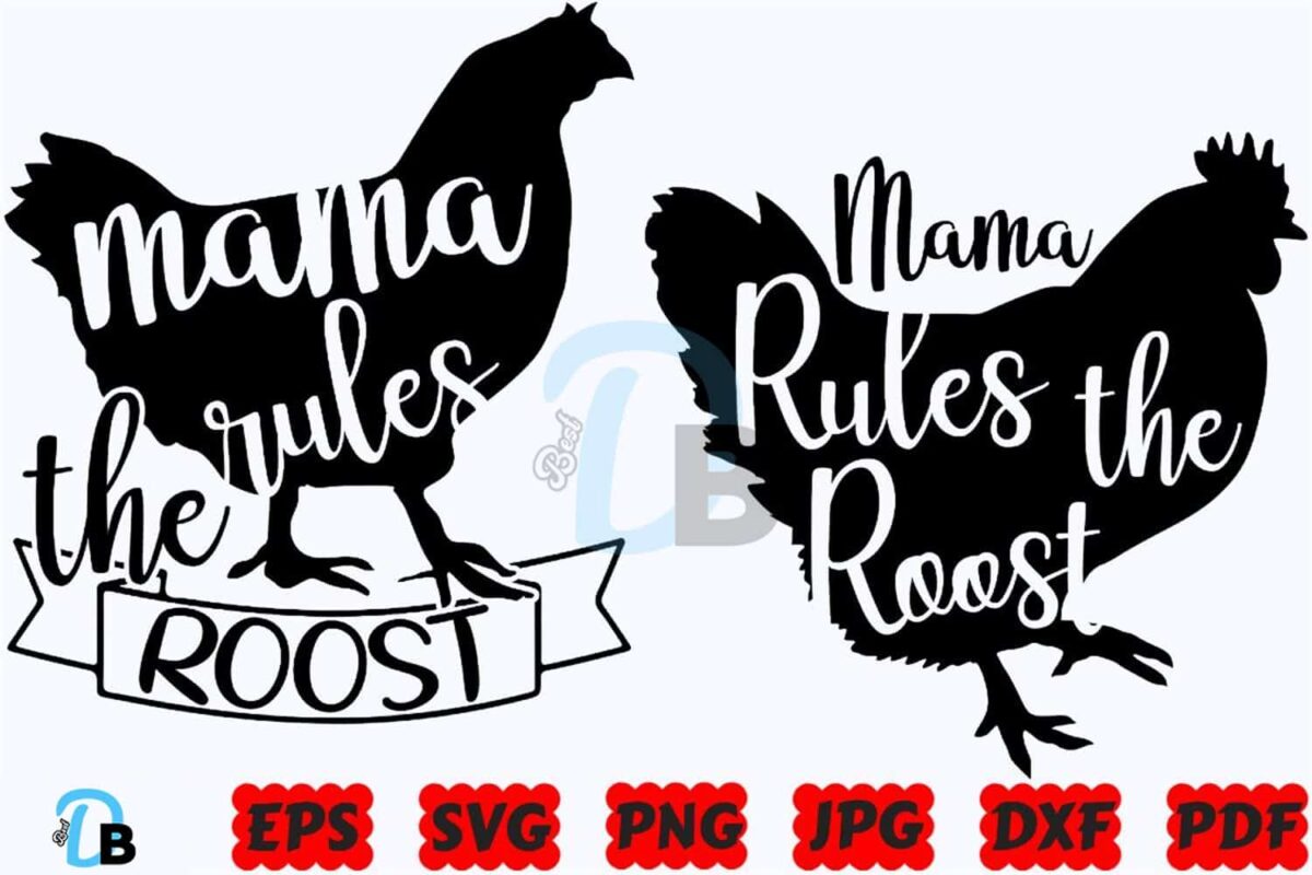 mama-rules-the-roost-svg-roost-svg
