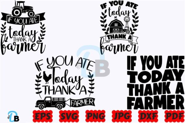 if-you-ate-today-thank-a-famer-svg-png