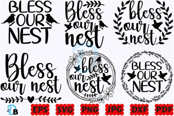 bless-our-nest-svg-our-nest-svg-png