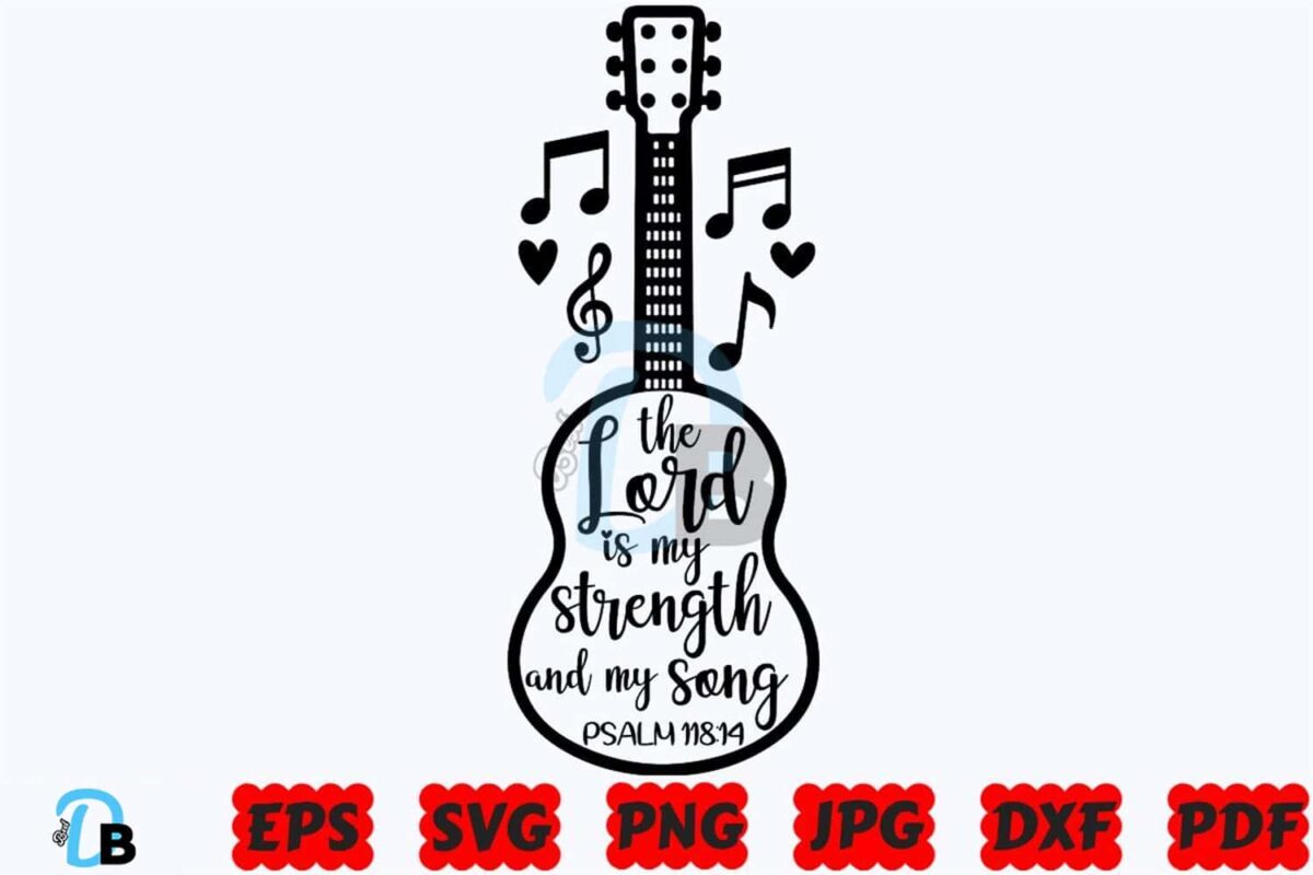 the-lord-is-my-strength-and-my-song-svg
