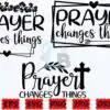 prayer-changes-things-svg-prayer-svg