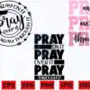 pray-on-it-pray-over-it-pray-through-it