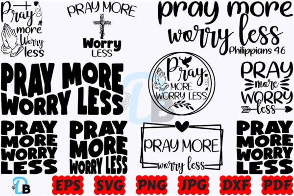 pray-more-worry-less-svg-pray-more-svg
