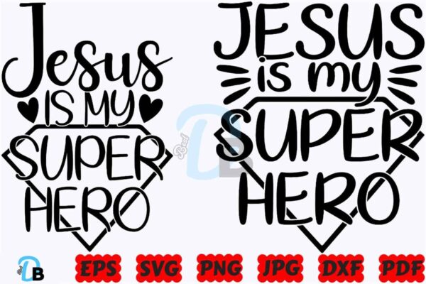 jesus-is-my-super-hero-svg-jesus-svg
