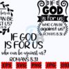 if-god-is-for-us-who-can-be-against-us