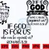 if-god-is-for-us-who-can-be-against-us