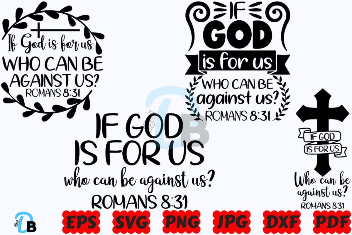 if-god-is-for-us-who-can-be-against-us