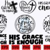 his-grace-is-enough-svg-grace-svg-png