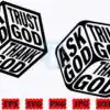 ask-god-trust-god-thank-god-svg-god-svg