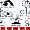 A Lot Can Happen in Three Days SVG | PNG a-lot-can-happen-in-three-days-svg-png
