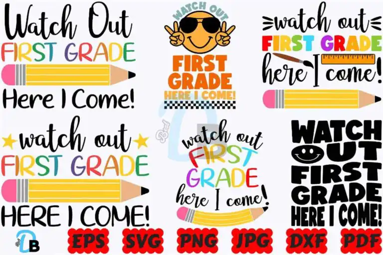 watch-out-first-grade-here-i-come-svg