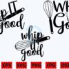 whip-it-good-svg-kitchen-svg-baking