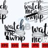 watch-me-whip-svg-kitchen-sign-svg