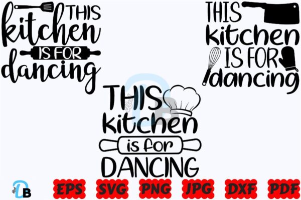 this-kitchen-is-for-dancing-svg-kitchen