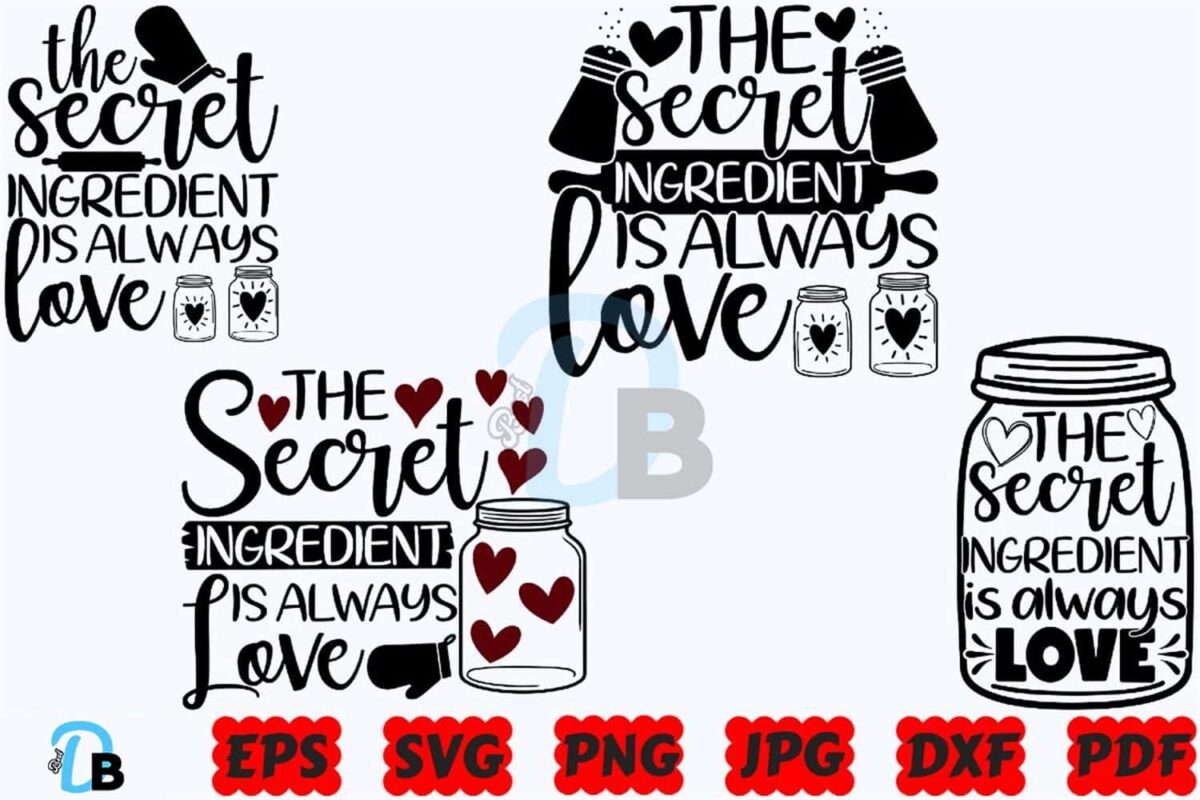 the-secret-ingredient-is-always-love-svg