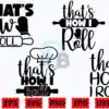 thats-how-i-roll-svg-kitchen-svg-png