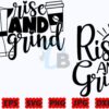 rise-and-grind-svg-kitchen-svg-baking