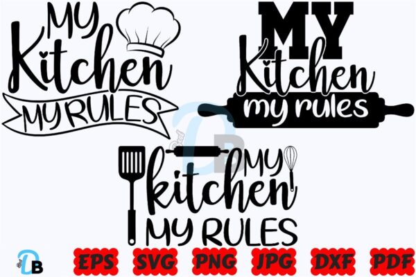 my-kitchen-my-rules-svg-kitchen-svg
