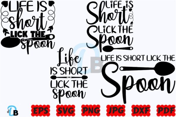 life-is-short-lick-the-spoon-svg-funny